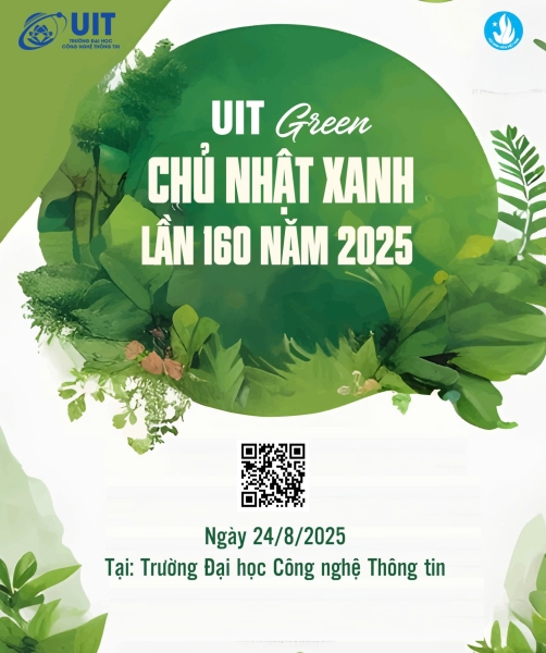UIT Green – Chủ Nhật Xanh lần thứ 160 năm 2025: Lan tỏa tinh thần sống xanh trong cộng đồng UIT