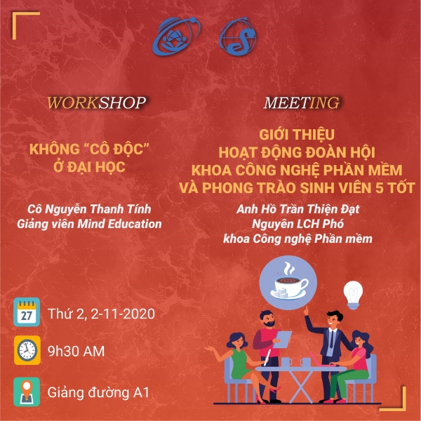 Khoa Công nghệ Phần mềm tổ chức Workshop Không "cô độc" ở đại học