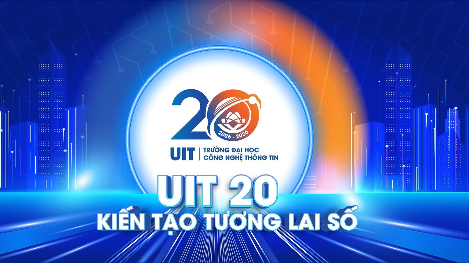 UIT 20 - Kiến tạo tương lai số