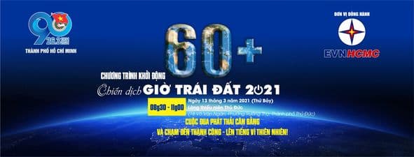 Chương trình khởi động Chiến dịch GIỜ TRÁI ĐẤT NĂM 2021