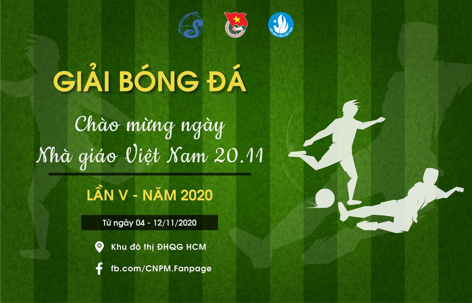 GIẢI BÓNG ĐÁ KHOA CÔNG NGHỆ PHẦN MỀM - CHÀO MỪNG NGÀY NHÀ GIÁO VIỆT NAM 20-11