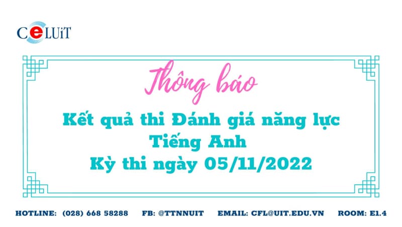 Thông báo kết quả thi Đánh giá năng lực Tiếng Anh lần 10 - Ngày 05/11/2022