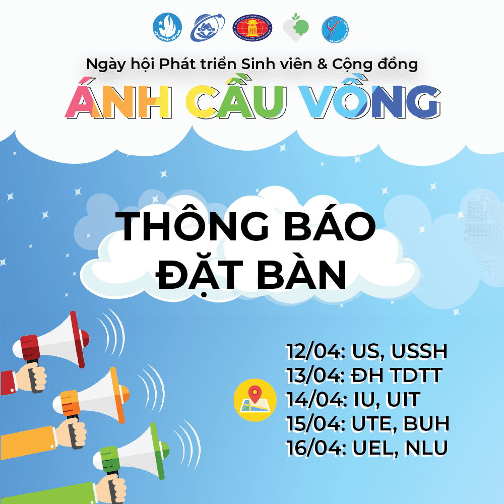 MẢNH GHÉP MỚI THÔNG BÁO LỊCH ĐẶT BÀN NGÀY HỘI PHÁT TRIỂN SINH VIÊN VÀ CỘNG ĐỒNG ÁNH CẦU VỒNG.