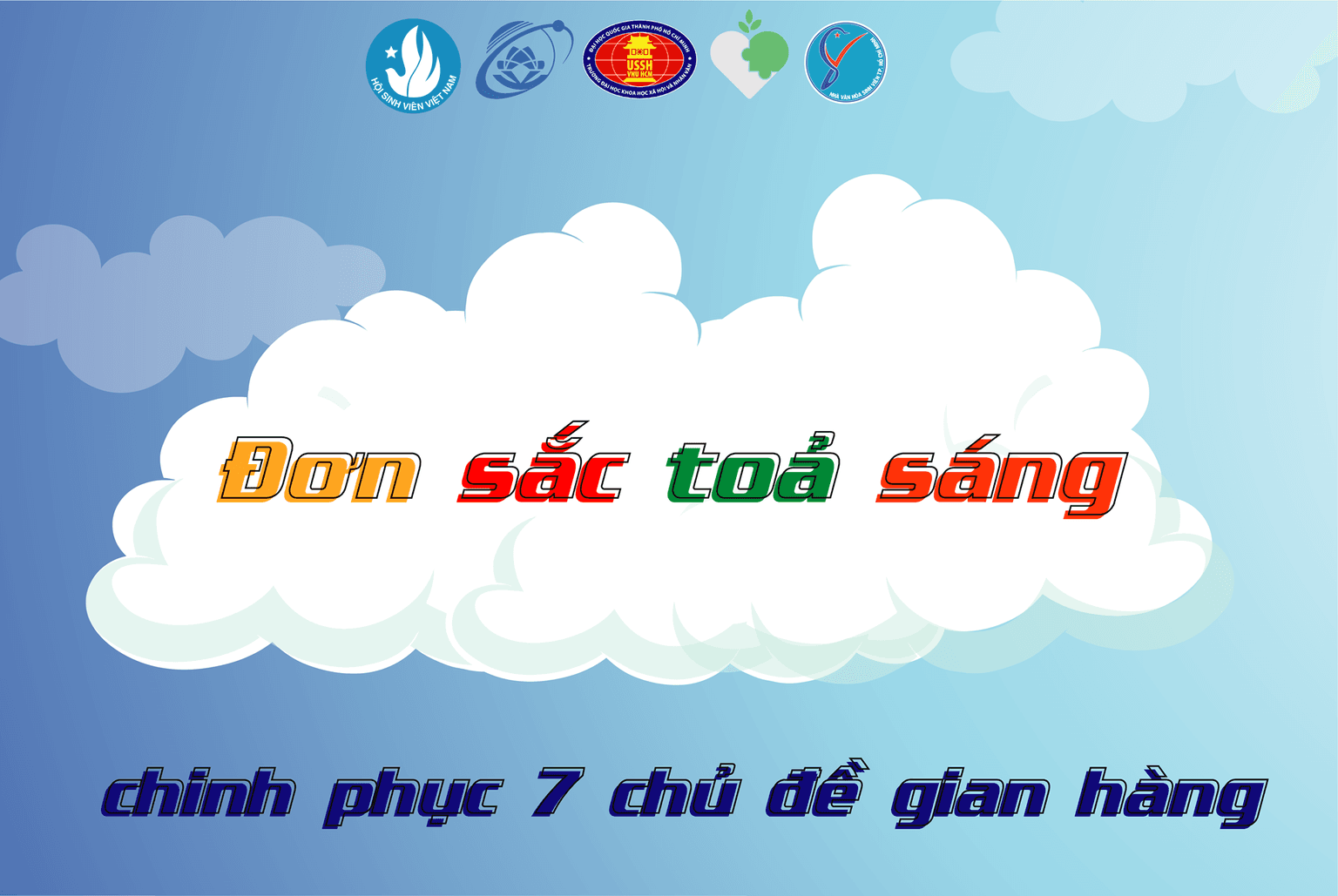 ĐƠN SẮC TỎA SÁNG - CHINH PHỤC 7 CHỦ ĐỀ GIAN HÀNG