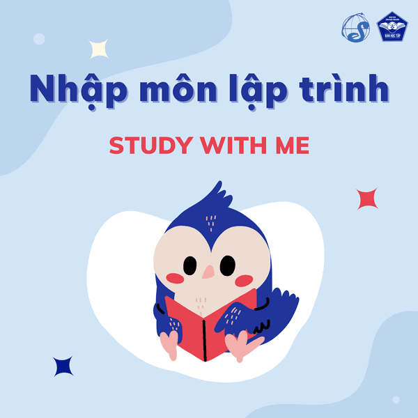 [Study With Me] Nhập Môn Lập Trình