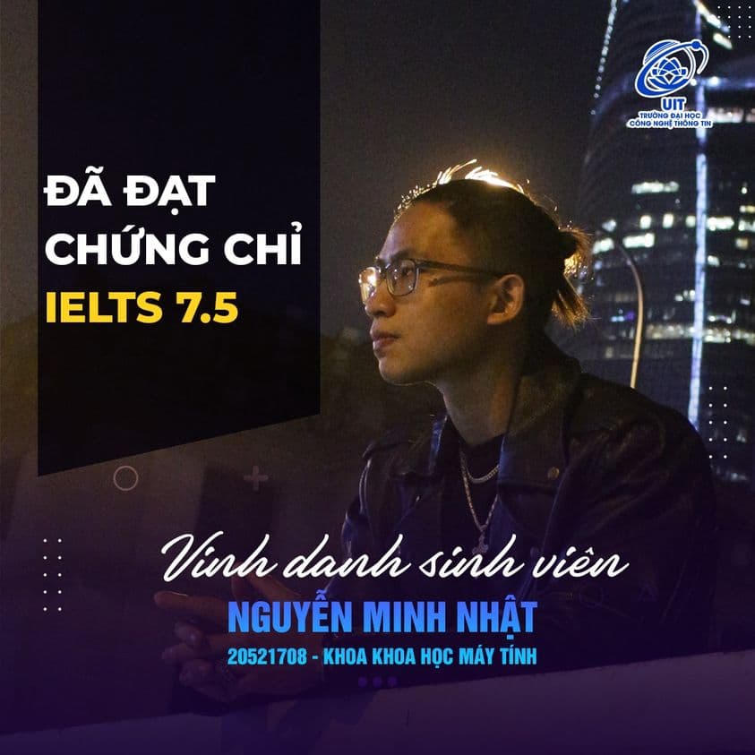 [UIT - You are the best] Vinh danh sinh viên đã xuất sắc đạt chứng chỉ IELTS 7.5