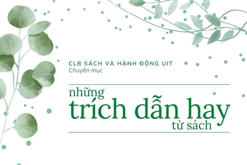 NHỮNG TRÍCH DẪN HAY TỪ SÁCH - PHẦN 1 