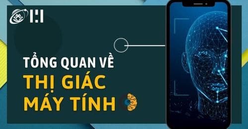 Tổng quan về thị giác máy tính