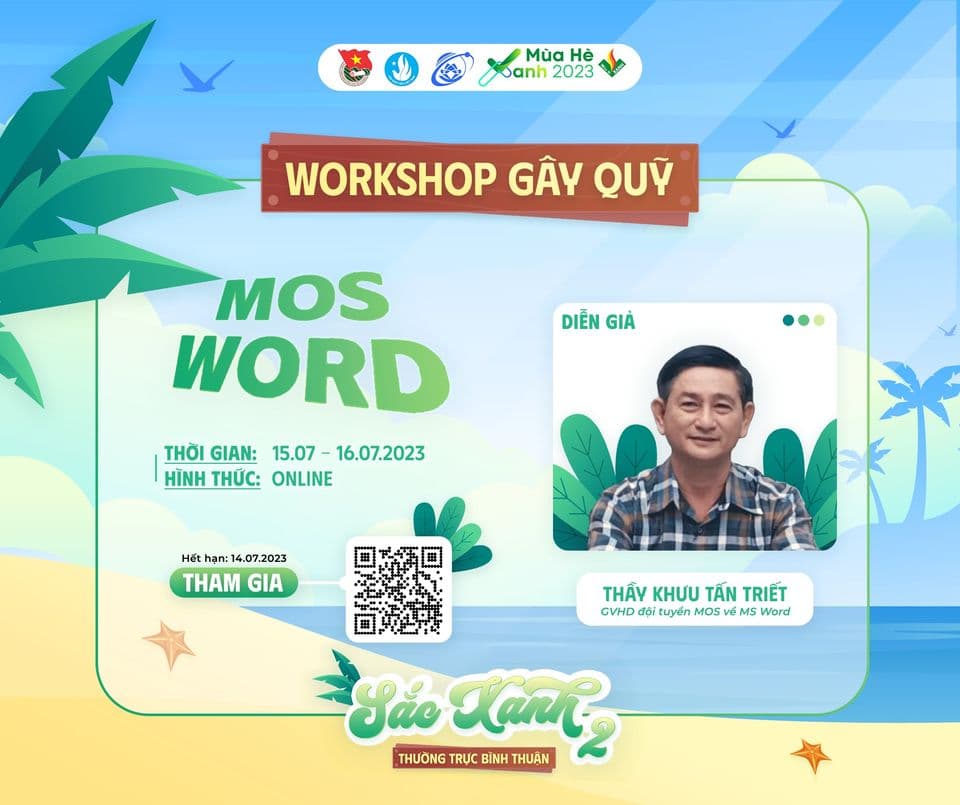 [MHX2023 - Sắc xanh 2 - Đội hình thường trực Bình Thuận] Mở đăng ký tham gia workshop Mos về Microsoft word