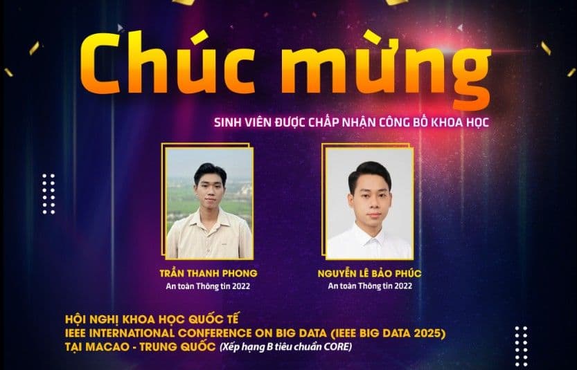 InSecLab - Chúc mừng sinh viên ngành An toàn Thông tin có bài báo được chấp nhận đăng tại Kỷ yếu Hội nghị Khoa học quốc tế IEEE 