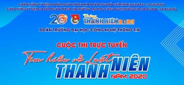 Tuổi trẻ UIT hưởng ứng Tháng Thanh niên 2026: Cuộc thi trực tuyến Tìm hiểu về Luật Thanh niên 2020
