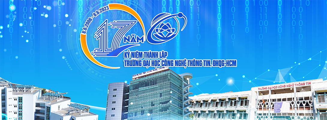 Kỷ niệm 17 năm ngày thành lập trường ĐH Công nghệ Thông tin