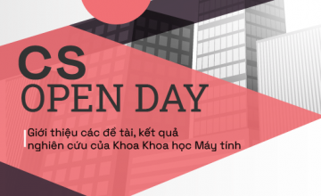 CS Open Day - Ngày hội khoa học dành cho sinh viên