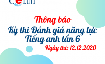 Đăng ký Kỳ thi Đánh giá năng lực tiếng Anh lần thứ 6