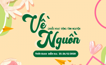 CHUỖI HOẠT ĐỘNG TÌNH NGUYỆN "VỀ NGUỒN" 