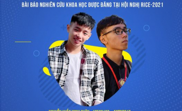 Nhóm sinh viên ATTN 2017 và ATTT 2017 đã có bài báo khoa học đăng tại Hội nghị khoa học RICE-2021 (Research in Intelligent Computing in Engineering) 