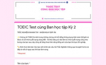 TOEIC TEST CÙNG BAN HỌC TẬP KHOA CÔNG NGHỆ PHẦN MỀM KỲ 2