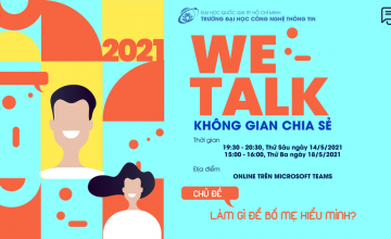 WeTalk số 32 chủ đề "Làm gì để bố mẹ hiểu mình?"