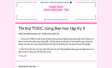 TOEIC TEST CÙNG BAN HỌC TẬP KỲ 9