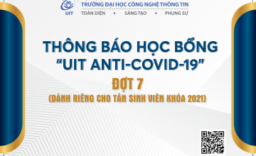 Thông báo - Học bổng UIT Anti-Covid-19 đợt 7 (dành cho tân sinh viên)