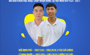  2 sinh viên khoa Khoa học và Kỹ thuật Thông tin có bài báo khoa học được chấp nhận đăng tại “Hội nghị Quốc gia lần thứ 24 về Điện tử, Truyền thông và Công nghệ Thông tin” 