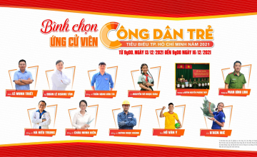 Cùng nhau bình chọn cho các ứng cử viên Công dân trẻ tiêu biểu TP. Hồ Chí Minh năm 2021