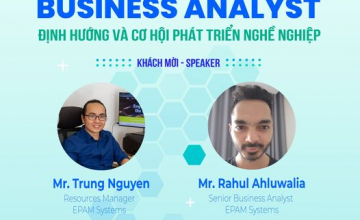 Giới thiệu diễn giả seminar Business Analyst - Định hướng và cơ hội phát triển nghề nghiệp