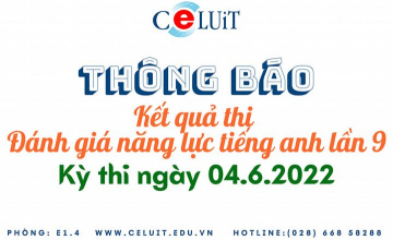 Thông báo kết quả thi Đánh giá năng lực tiếng Anh lần 9 (4.6.2022)