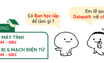[BHT KTMT] Nhắc nhở training Các thiết bị & mạch điện tử và Kiến trúc máy tính