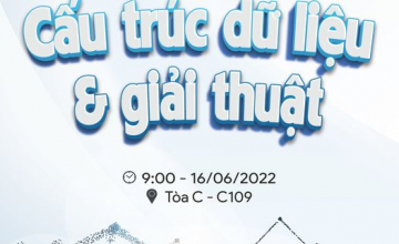 [Mạng Máy tính & Truyền thông] Buổi training Cấu trúc dữ liệu và giải thuật