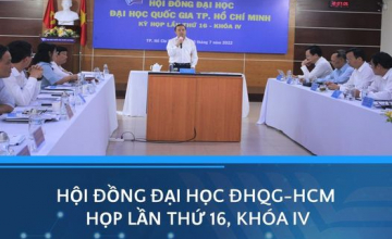 Hội đồng Đại học ĐHQG-HCM họp lần thứ 16, khóa IV
