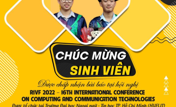 Chúc mừng nhóm sinh viên ngành An toàn thông tin đã có công trình nghiên cứu được chấp nhận đăng tại Kỷ yếu Hội nghị khoa học quốc tế RIVF 2022