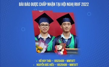  Nhóm sinh viên Khoa Mạng máy tính và Truyền thông có bài báo chấp nhận đăng tại Hội nghị RIVF2022