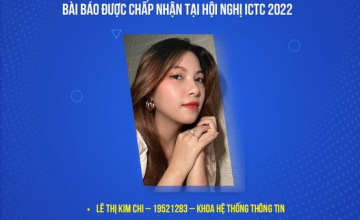 Chúc mừng sinh viên Khoa Hệ thống Thông tin có bài báo chấp nhận đăng tại Hội nghị quốc tế ICTC 2022