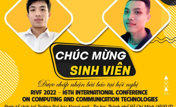 Sinh viên ngành An toàn Thông tin có công trình nghiên cứu được chấp nhận đăng tại Kỷ yếu Hội nghị khoa học quốc tế RIVF 2022