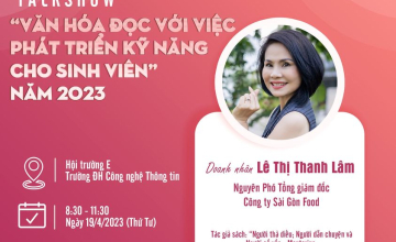 Giới thiệu diễn giả của Talkshow “Văn hóa đọc với việc phát triển kỹ năng cho sinh viên” năm 2023: Doanh nhân Lê Thị Thanh Lâm