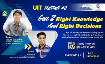  UIT SkillTalk 2023 quay trở lại với chủ đề “GenZ - Right Knowledge And Right Decisions” 