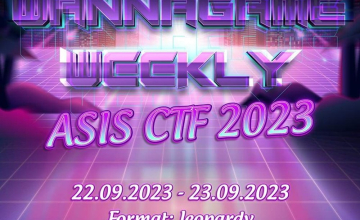 Wannagame | Wannagame Weekly #5 - Asis CTF Quals 2023