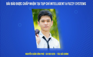 Chúc mừng học viên cao học Nguyễn Xuân Vĩnh Phú có bài báo khoa học được đăng tại tạp chí Intelligent & Fuzzy Systems