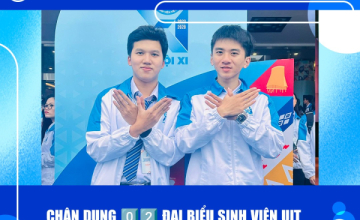Chân dung 02 đại biểu sinh viên UIT dự Đại hội XI Hội Sinh viên Việt Nam