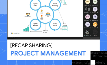 Nhìn lại buổi chia sẻ “Project Management”