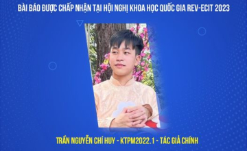  Trần Nguyễn Chí Huy - Sinh viên có bài báo khoa học tại Hội nghị Khoa học Quốc gia REV-ECIT 2023 
