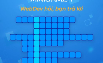 Minigame 1: Webdev hỏi, bạn trả lời