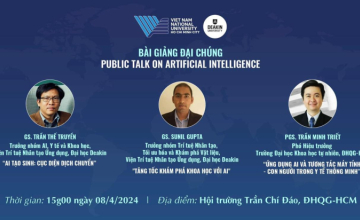 ĐHQG-HCM và Đại học Deakin đồng tổ chức Bài giảng đại chúng về lĩnh vực AI