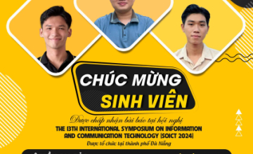 Chúc mừng nhóm sinh viên có bài báo nghiên cứu về Phương pháp phát hiện mã độc trên Windows được chấp nhận đăng tại SOICT 2024 