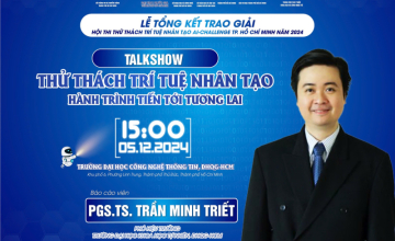 Lễ Tổng kết AI Challenge - Talkshow “Thử thách trí tuệ nhân tạo: Hành trình hướng tới tương lai” 