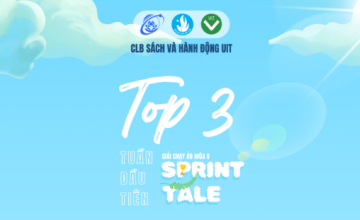 Top 3 giải chạy Sprint Tale tuần đầu tiên