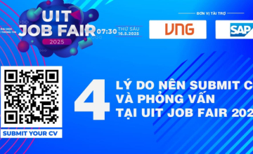 4 lý do nên submit CV và phỏng vấn tại UIT Job Fair 2025