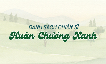 Công bố danh sách chiến sĩ Huân Chương Xanh