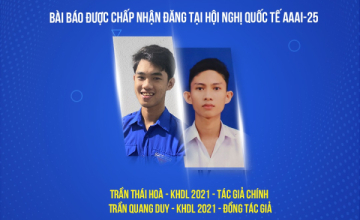 Hai sinh viên ngành Khoa học Dữ liệu có bài báo khoa học được chấp nhận đăng tại hội nghị quốc tế AAAI-25